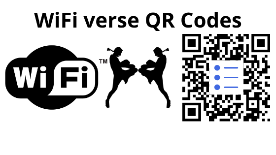 WiFi verse QR Codes